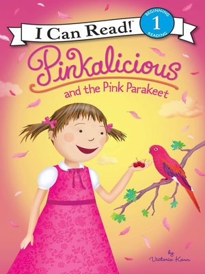 cover image of Pinkalicious and the Pink Parakeet